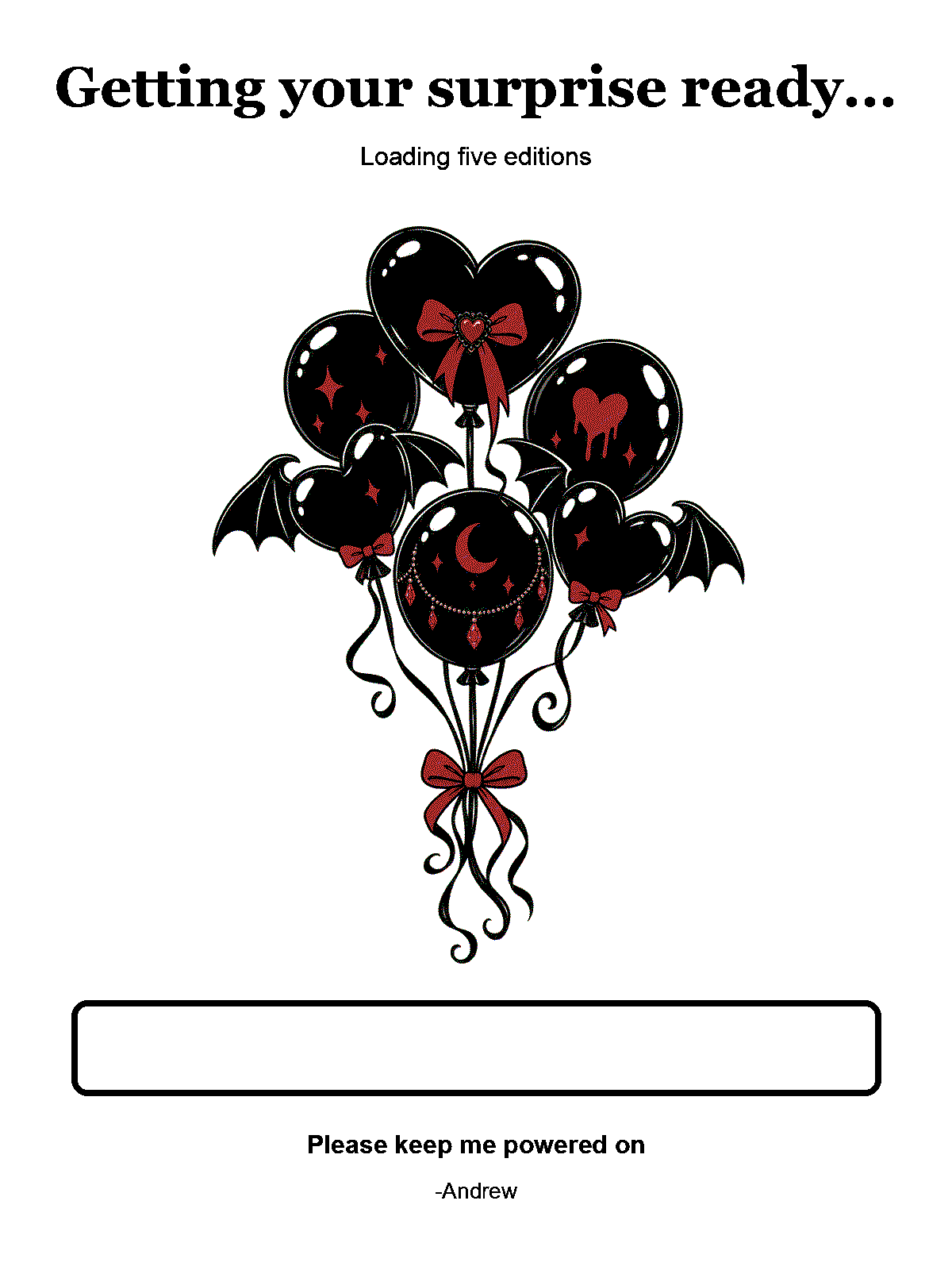 Loading screen with goth balloons and a progress bar for five newspaper editions.